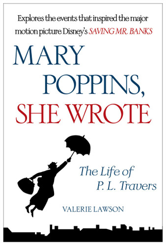 Mary Poppins, She Wrote: The Life of P. L. Travers book cover by Valerie Lawson