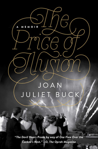 The Price of Illusion: A Memoir book cover by Joan Juliet Buck