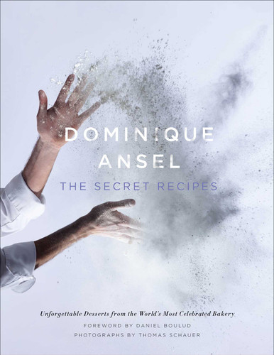 Dominique Ansel: The Secret Recipes book cover by Dominique Ansel