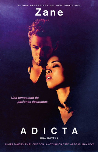 Adicta: Una novela (Atria Espanol) book cover by Zane