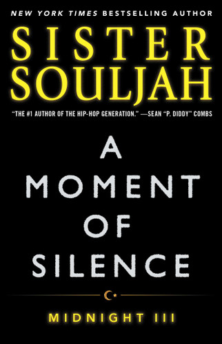 A Moment of Silence: Midnight III (The Midnight Series) book cover by Sister Souljah