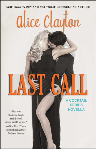 Last Call (The Cocktail Series) book cover by Alice Clayton