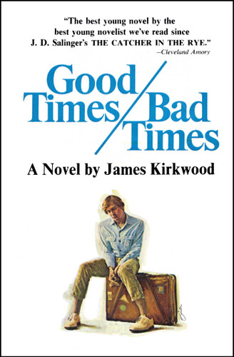 Good Times, Bad Times book cover by James Kirkwood