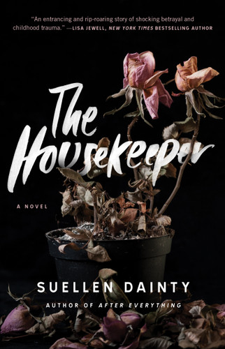 The Housekeeper: A Novel book cover by Suellen Dainty