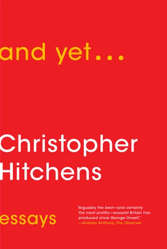 And Yet...: Essays book cover by Christopher Hitchens