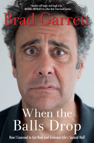 When the Balls Drop book cover by Brad Garrett