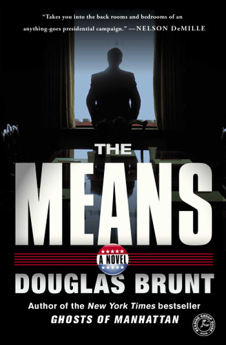 The Means: A Novel book cover by Douglas Brunt