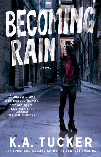 Becoming Rain: A Novel (The Burying Water Series) book cover by K.A. Tucker