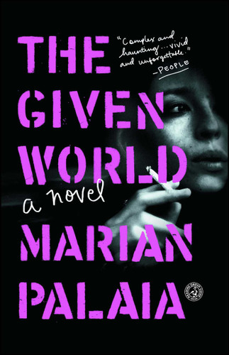 The Given World: A Novel book cover by Marian Palaia