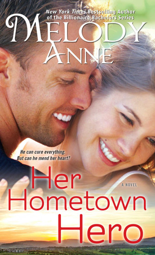 Her Hometown Hero (Unexpected Heroes) book cover by Melody Anne