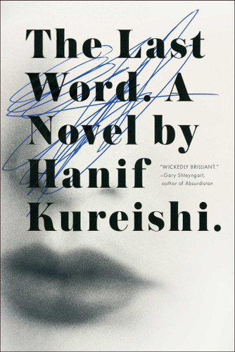 The Last Word: A Novel book cover by Hanif Kureishi