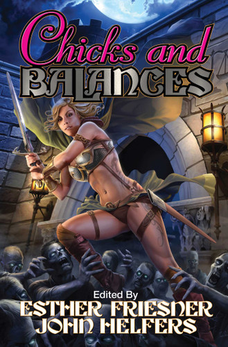 Chicks and Balances (Chicks in Chainmail) book cover by 