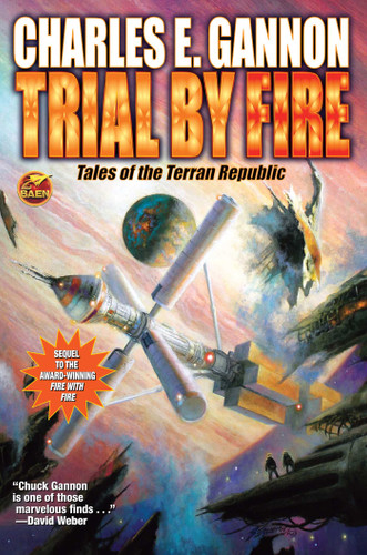 Trial by Fire (Caineverse) book cover by Charles E. Gannon