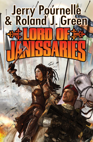 Lord of Janissaries (BAEN) book cover by Jerry Pournelle, Roland J. Green