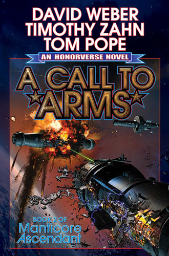 A Call to Arms (Manticore Ascendant) book cover by David Weber, Timothy  Zahn, Thomas Pope