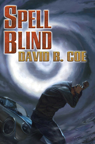Spell Blind (Case Files of Justis Fearsson) book cover by David B. Coe