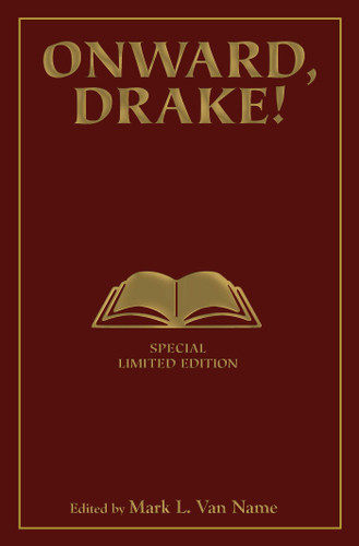 Onward, Drake! Signed Limited Edition book cover by 