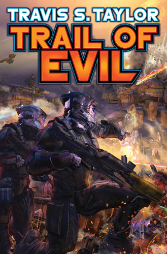 Trail of Evil (Tau Ceti Agenda) book cover by Travis S. Taylor