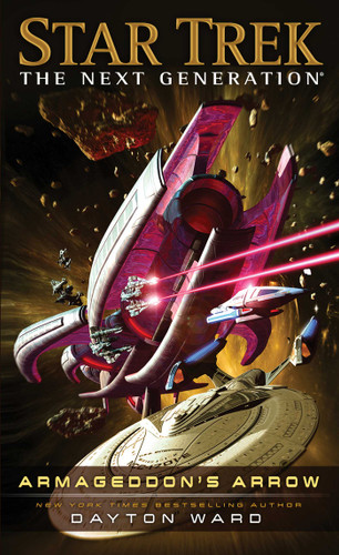 Armageddon's Arrow (Star Trek: The Next Generation) book cover by Dayton Ward