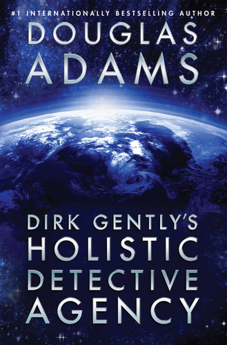 Dirk Gently's Holistic Detective Agency (Dirk Gently) book cover by Douglas Adams