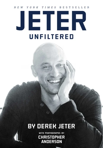 Jeter Unfiltered book cover by Derek Jeter