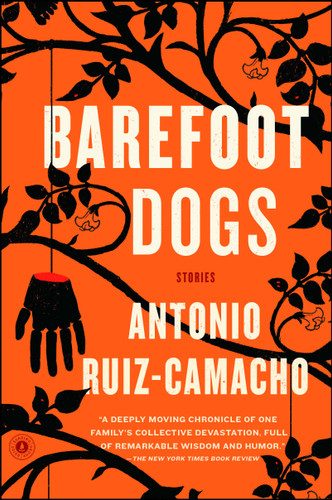 Barefoot Dogs: Stories book cover by Antonio Ruiz-Camacho