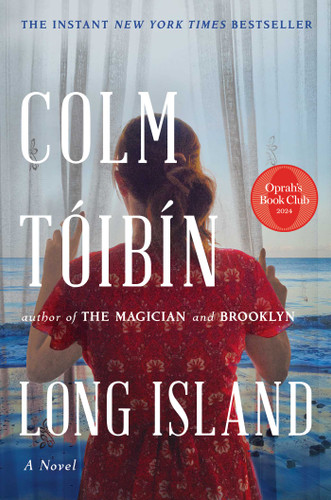Long Island (Oprah's Book Club) (Eilis Lacey Series) book cover by Colm Toibin