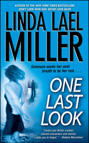 One Last Look book cover by Linda Lael Miller