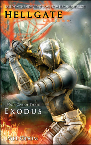 Hellgate: London: Exodus book cover by Mel Odom