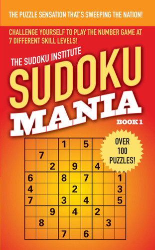 Sudoku Mania #1 book cover by Sudoku Institute