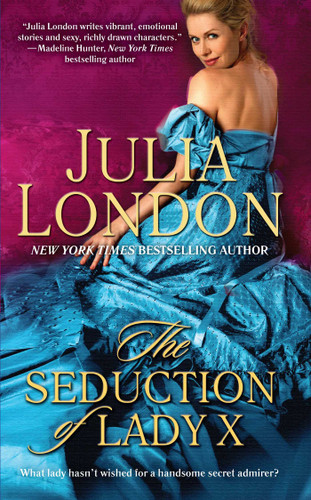The Seduction of Lady X book cover by Julia London