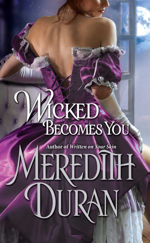 Wicked Becomes You book cover by Meredith Duran