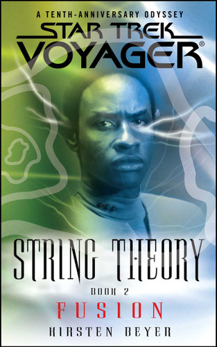 Star Trek: Voyager: String Theory #2: Fusion (Star Trek: Voyager) book cover by Kirsten Beyer