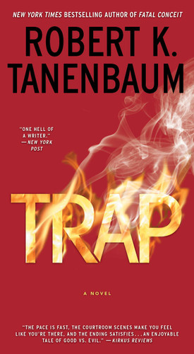 Trap (A Butch Karp-Marlene Ciampi Thriller) book cover by Robert K. Tanenbaum