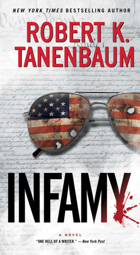 Infamy (A Butch Karp-Marlene Ciampi Thriller) book cover by Robert K. Tanenbaum