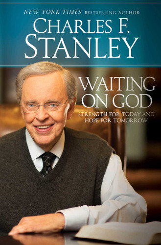 Waiting on God: Strength for Today and Hope for Tomorrow book cover by Charles F. Stanley