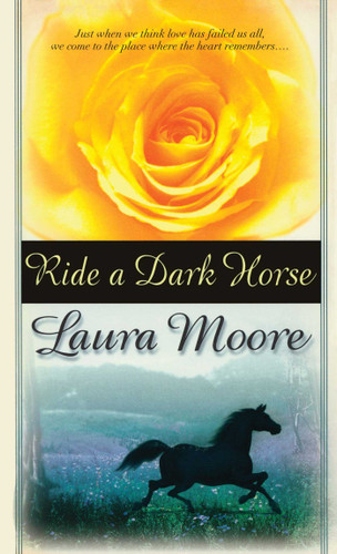 Ride a Dark Horse book cover by Laura Moore
