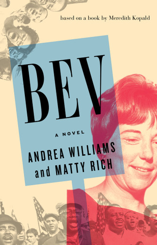 BEV: A Novel book cover by Andrea Williams, Matty Rich