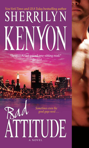 Bad Attitude book cover by Sherrilyn Kenyon