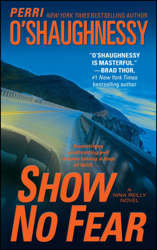 Show No Fear: A Nina Reilly Novel book cover by Perri O'Shaughnessy