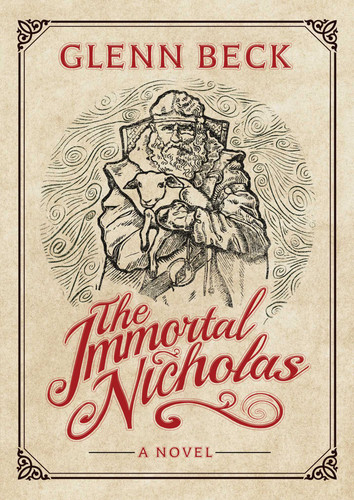 The Immortal Nicholas book cover by Glenn Beck