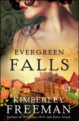 Evergreen Falls: A Novel book cover by Kimberley Freeman