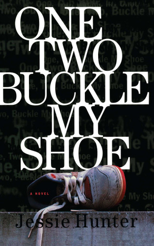 ONE TWO BUCKLE MY SHOE book cover by Jessie Hunter