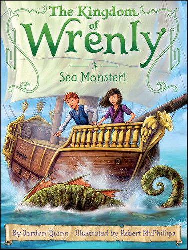 Sea Monster! (The Kingdom of Wrenly) book cover by Jordan Quinn