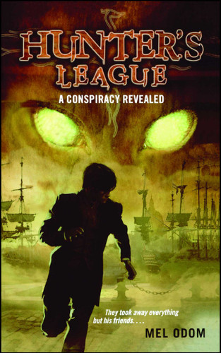 A Conspiracy Revealed (Hunter's League) book cover by Mel Odom