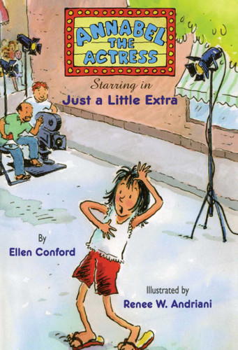 Annabel the Actress Starring in Just A Little Extra book cover by Ellen Conford