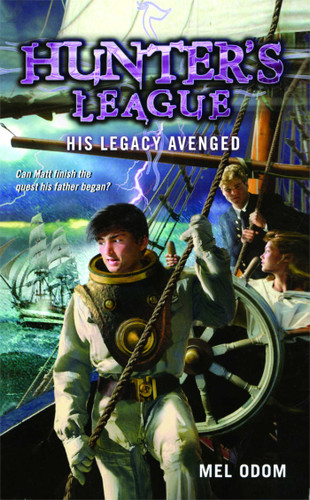 His Legacy Avenged (Hunter's League) book cover by Mel Odom