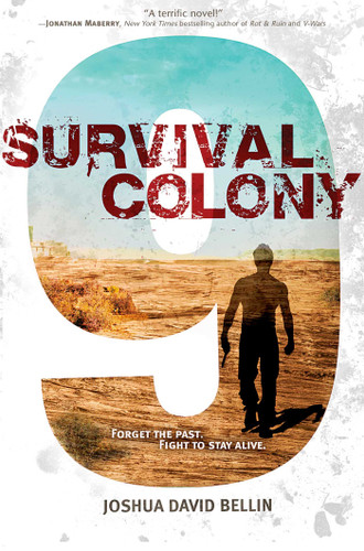 Survival Colony 9 book cover by Joshua David Bellin