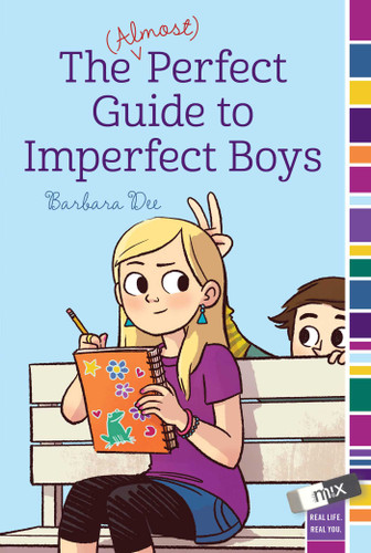 The (Almost) Perfect Guide to Imperfect Boys (mix) book cover by Barbara Dee
