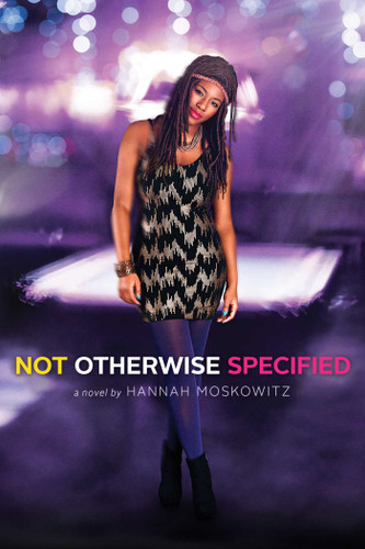 Not Otherwise Specified book cover by Hannah Moskowitz